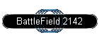 BattleField 2142